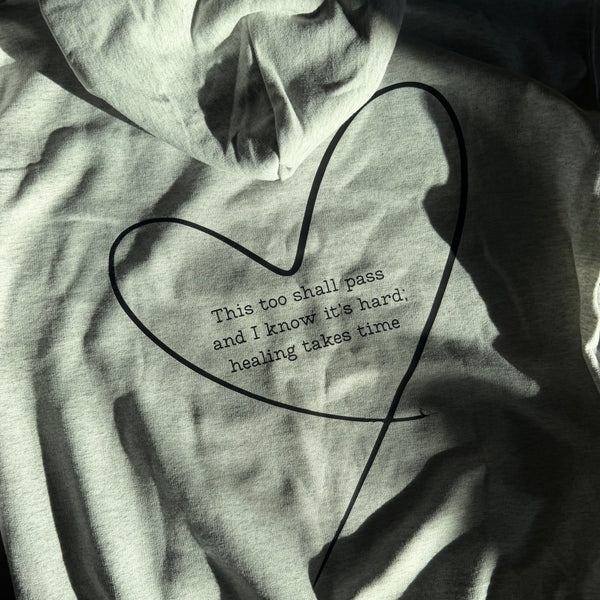 This Too Shall Pass Hoodie