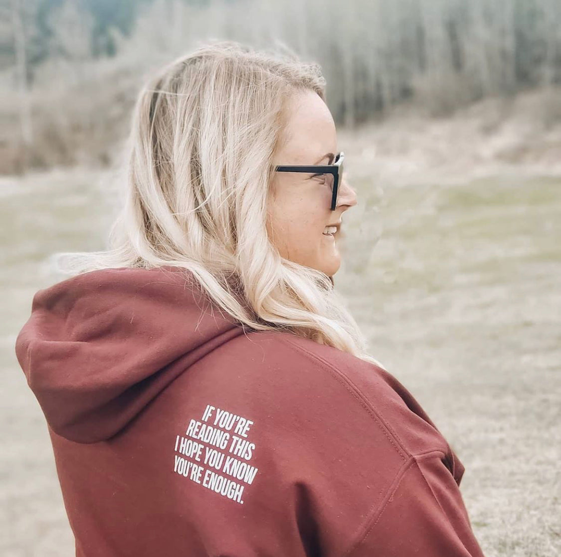 "If you're reading this I hope you know you're enough" Adult Pull Over Hoodie